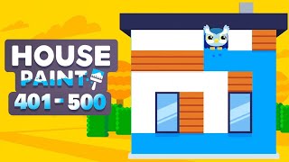 House Paint Walkthrough Level 401 - 500