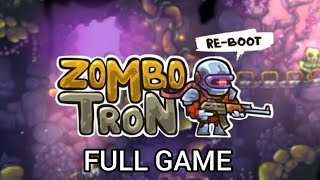 Zombotron Re-Boot - [Full Walkthrough] - [Chapter 1]