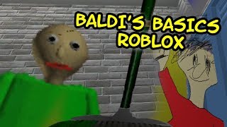 Baldi's Basics in Education and Learning | BALDI'S BASICS ROBLOX