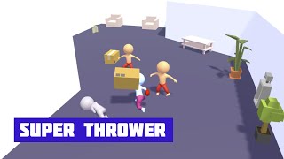 SUPER THROWER