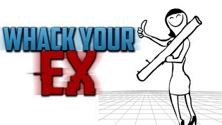 WHACK YOUR EX | IDEAS PARA DESQUITARTE DE TU EX PAREJA | JUEGO ALEATORIO