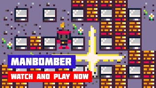 Manbomber · Game · Gameplay