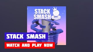 Stack Smash · Game · Gameplay