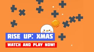 Rise Up: Xmas · Game · Gameplay