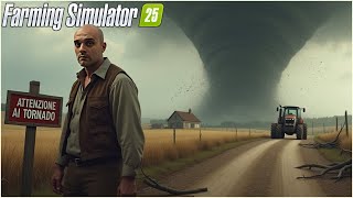 ODDIO I TORNADO! VIDEO REACTION FARMING SIMULATOR 25 ITA 1440p