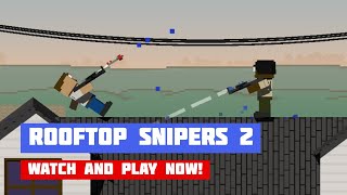 Rooftop Snipers 2 · Game · Gameplay