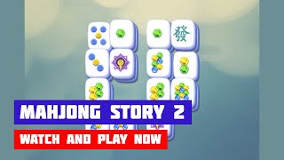 Mahjong Story 2 · Game · Gameplay