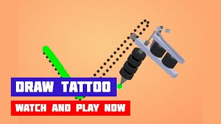 Draw Tattoo · Game · Gameplay