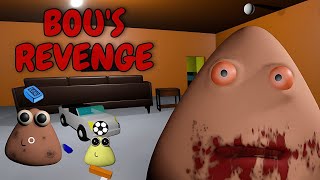 LA VENGANZA DE POU / BOU'S REVENGE☠️