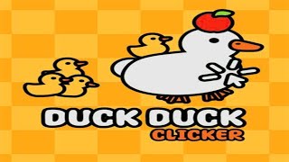 Duck Duck Clicker Gameplay | Pet The Duck!