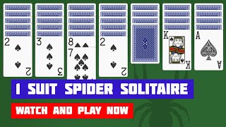 1 Suit Spider Solitaire · Game · Gameplay