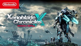 Xenoblade Chronicles X: Definitive Edition – Announcement Trailer – Nintendo Switch