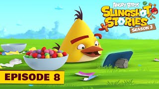 Angry Birds Slingshot Stories S3 | Sugar Rush Ep.8