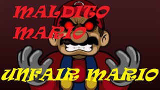 MI PACIENCIA EXPLOTA UNFAIR MARIO#2