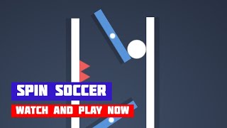 Spin Soccer · Game · Gameplay