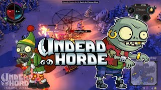 OH! OH! OH! 🎄  - Undead Horde Special Holiday 🚀