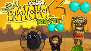 Amigo Pancho 4 Travel - Gameplay Walkthrough