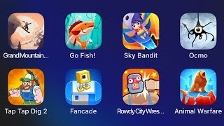 Grand Mountain,Go Fish,Sky Bandit,Ocmo,Tap Tap Dig 2,Fancade,Rowdy City Wrestling,Animal Warfare