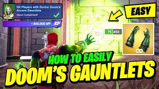 How to EASILY Hit Players with Doctor Doom's Arcane Gauntlets - Fortnite Doctor Doom Quest