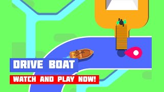 Drive Boat · Game · Gameplay