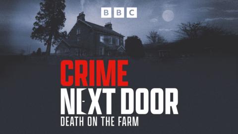 Crime Next Door: Death on the Farm