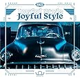 Joyful Style (初回生産限定盤A) (DVD付)