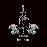 Decision【TYPE-A】(初回限定盤)