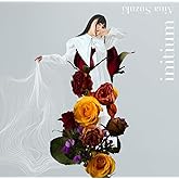 【Amazon.co.jp限定】鈴木愛奈 1st ミニアルバム「initium」【通常盤】（L判ブロマイド付き）