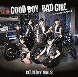 Good Boy Bad Girl/ピーナッツバタージェリーラブ(初回生産限定盤A)(DVD付)