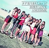 タデ食う虫もLike it! /46億年LOVE(初回生産限定盤A)