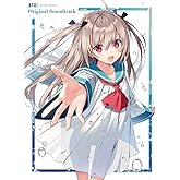 ATRI -My Dear Moments- Original Soundtrack(初回生産限定盤)