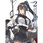 『「艦これ」いつかあの海で』第二巻 [Blu-ray]