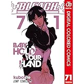 BLEACH カラー版 71 (ジャンプコミックスDIGITAL)