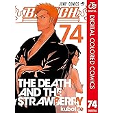 BLEACH カラー版 74 (ジャンプコミックスDIGITAL)