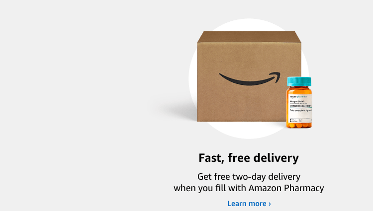 Fast, free delivery. Get free two day delivery whe you fill with Amazon Pharmacy. Learn more.