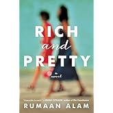 Rich and Pretty: A Novel