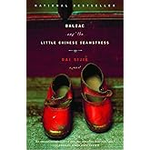 Balzac and the Little Chinese Seamstress: A Novel