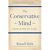 The Conservative Mind: From Burke to Eliot