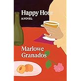 Happy Hour: A Novel