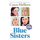 Blue Sisters: A Read with Jenna Pick: A Novel