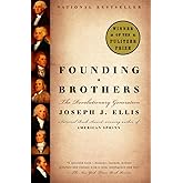 Founding Brothers: The Revolutionary Generation