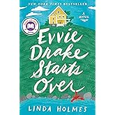 Evvie Drake Starts Over: A Novel