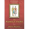 The Family Fang: A Novel