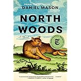 North Woods: A Novel