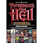 Paperbacks from Hell: The Twisted History of '70s and '80s Horror Fiction