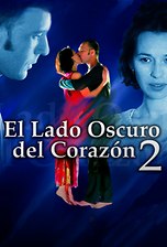 El lado oscuro del corazón II