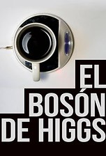 El bosón de Higgs