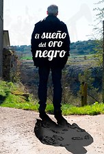 El sueño del oro negro