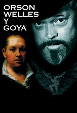 Orson Welles y Goya