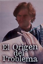 El origen del problema